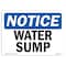 Signmission OSHA Notice, 5" Height, Water Sump Sign, 7" X 5", Landscape OS-NS-D-57-L-18984 - alternate 1